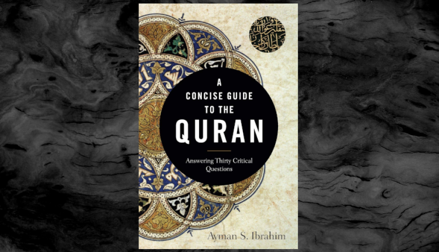 Review Of A Concise Guide To The Quran: Answering Thirty Critical ...